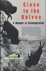 David Wojnarowicz, Close to the Knives: A Memoir of Disintegration, 1991