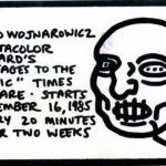 David Wojnarowicz "Messages to the Public" 16 December 1985 Times Square
