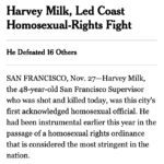 Lead of New York Times Obituary for Harvey Milk run September 28, 1978