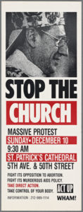 ACT UP poster for "Stop the Church" protest December 10, 1989. Courtesy New York Public Library Digital Collection.
