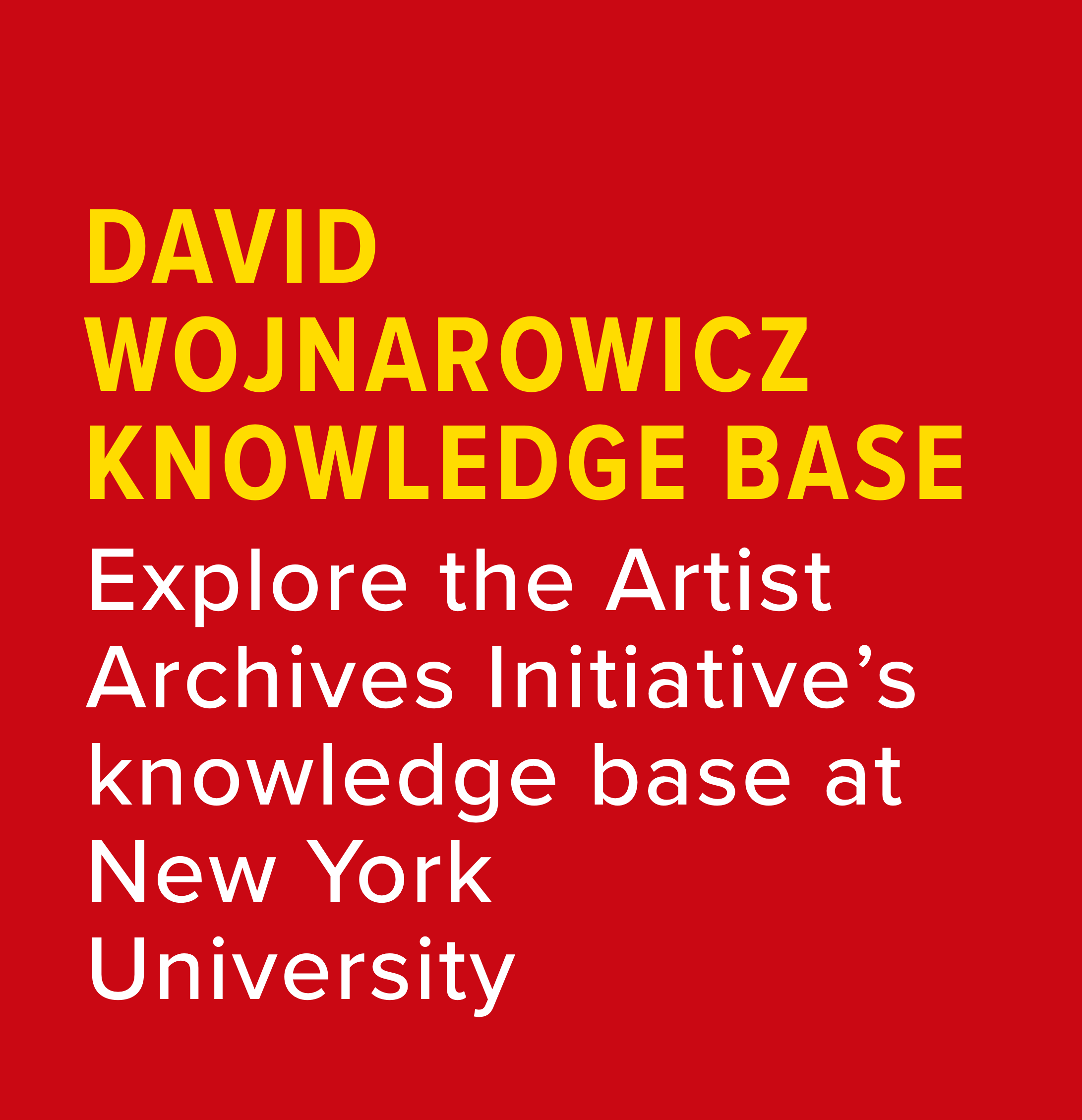 Explore the Artist Archives Initiative’s knowledge base at New York University